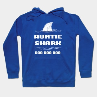 Auntie Shark, Auntie Shark Shirt, Aunt Shark tee, Auntie Doo Doo Doo Shirt, Aunt Gift Shirt, Shark Family Shirts, Aunt Pregnancy Reveal Tee Hoodie